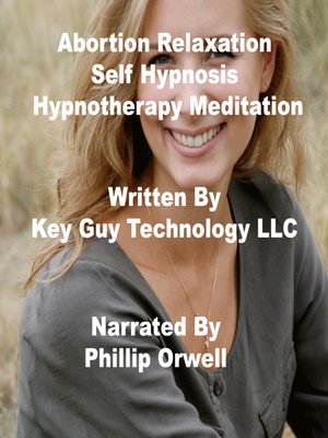 cover image of Abortion Relaxation Self Hypnosis Hypnotherapy Meditation